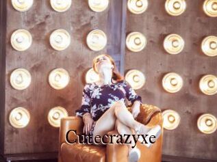 Cutecrazyxe