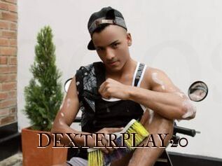 DEXTERPLAY20