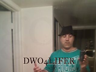 DWO4LIFER