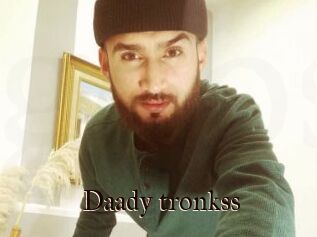 Daady_tronkss