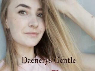 Daenerys_Gentle
