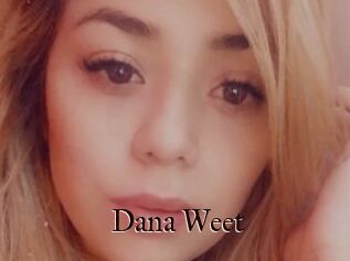 Dana_Weet