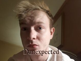 Danexpected