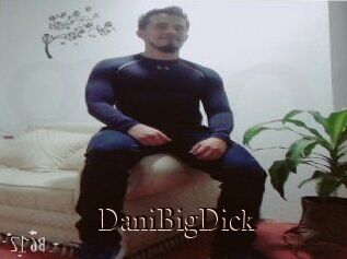 DaniBigDick