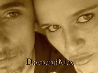 DawnandMax