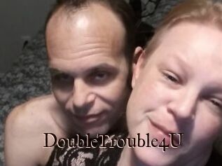DoubleTrouble4U