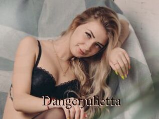 Dangerjulietta