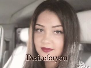 Desireforyou