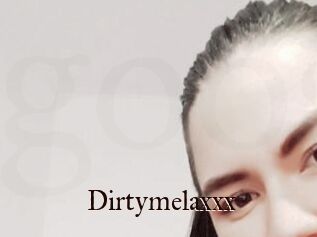 Dirtymelaxxx