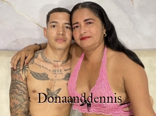 Donaanddennis