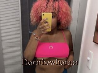 Dorathewhoraaa