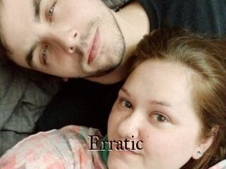Erratic