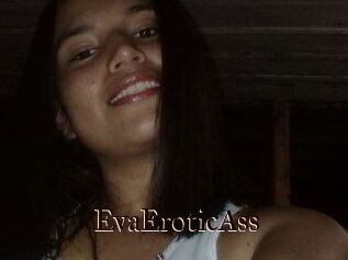 EvaEroticAss