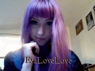 EvaLoveLove