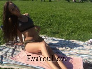EvaYouLove