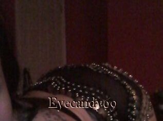 Eyecandy69