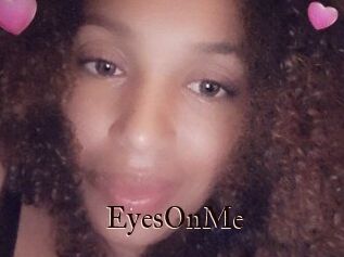 EyesOnMe