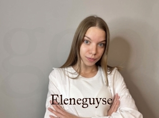 Eleneguyse