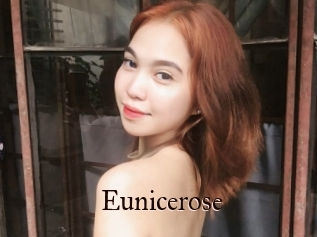 Eunicerose