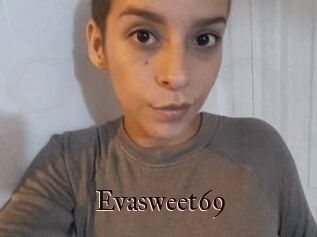 Evasweet69