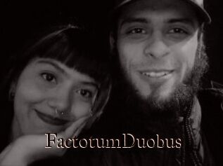 FactotumDuobus