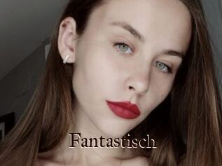 Fantastisch