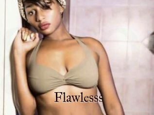 Flawlesss