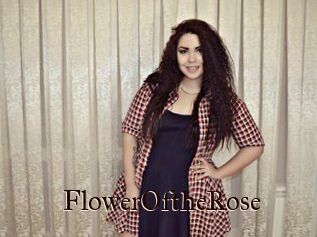 FlowerOftheRose