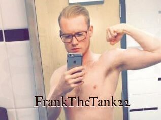 FrankTheTank22