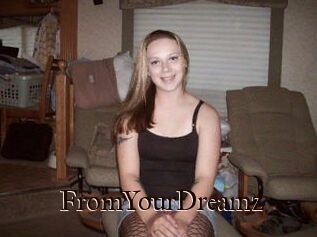 FromYourDreamz