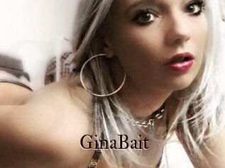 GinaBait