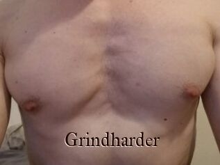 Grindharder
