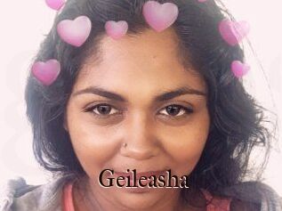 Geileasha