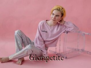 Gloripetite