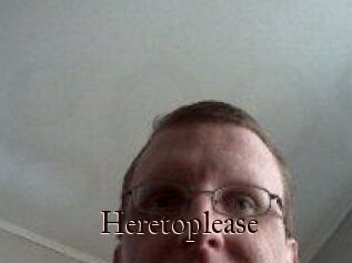 Heretoplease