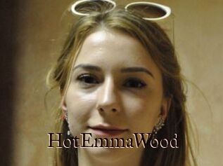 HotEmmaWood