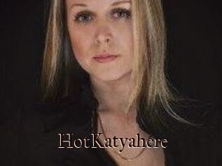 HotKatyahere