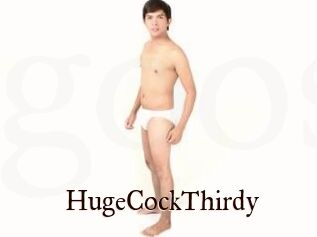 HugeCockThirdy
