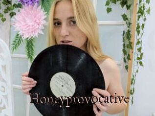 Honeyprovocative