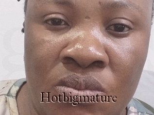 Hotbigmature