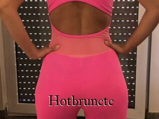 Hotbrunete