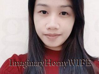 ImaginaryHornyWIFE