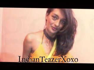 IndianTeazerXoxo