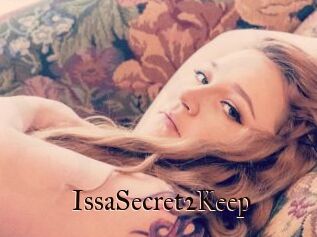 IssaSecret2Keep