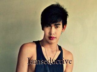 Iamseductive