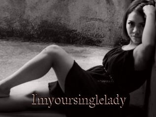 Imyoursinglelady