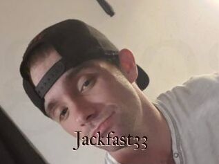 Jackfast33