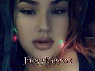 JuicyyKayyxxx