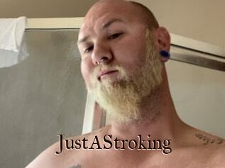 JustAStroking