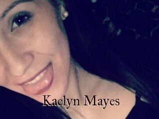 Kaelyn_Mayes